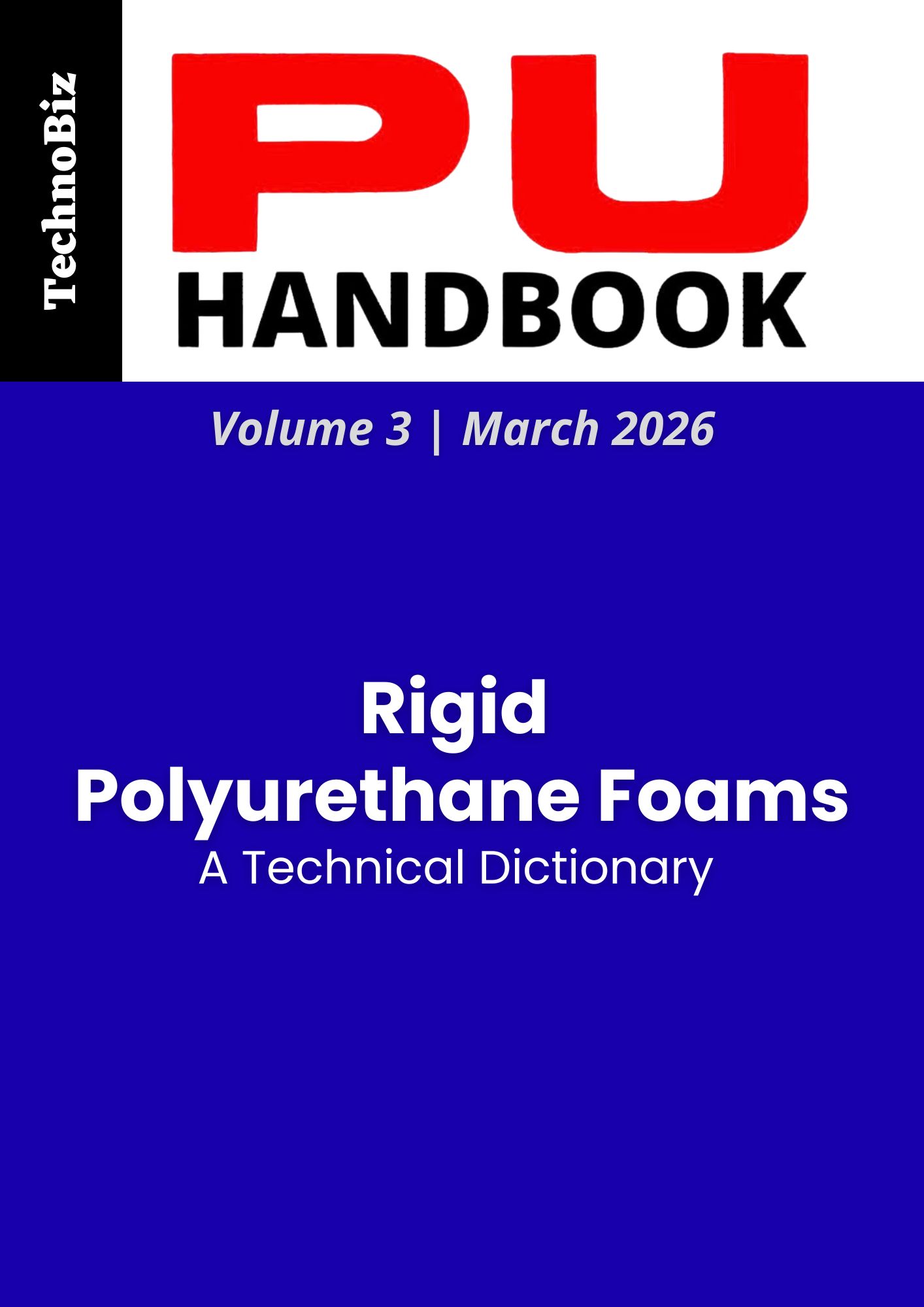 Rigid Polyurethane Foams - A Technical Dictionary